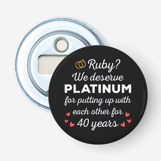 40e bruiloft Jubileum I - Ruby Funny Paar Button Flesopener (Voorkant)