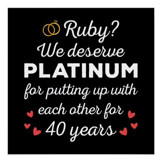40e bruiloft Jubileum I - Ruby Funny Paar Perfect Poster (Voorkant)