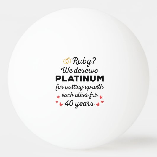 40e bruiloft Jubileum I - Ruby Funny Paar Pingpongbal (Voorkant)