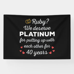 40e bruiloft Jubileum I - Ruby Funny Paar Spandoek