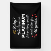 40e bruiloft Jubileum I - Ruby Funny Paar Spandoek (Verticaal)