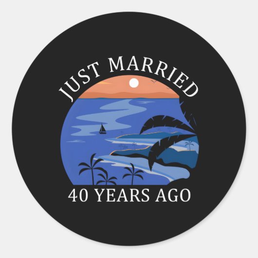40e bruiloft Jubileum trouwde net 40 jaar geleden Ronde Sticker (Voorkant)