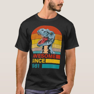 40e dinosaurus Birthday Gift Geweldige sinds 1981 T-shirt