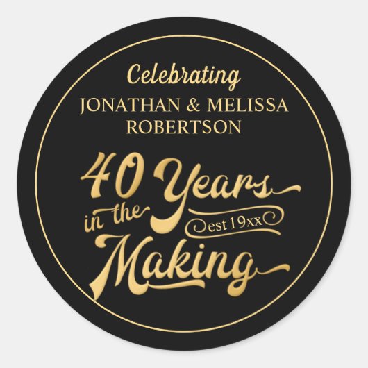 40e Jubileum 40 JAAR IN DE MAKING Ronde Sticker (Voorkant)