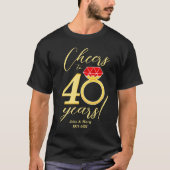 40e Jubileum Proost 40 jaar Ruby Wedding T-shirt (Voorkant)