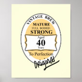 40e mijlpaal op de geboorte Funny BeerLabel Poster (Voorkant)