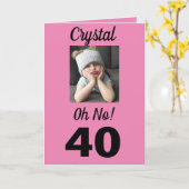 40e Oh Nee! Verjaardag Funny Grumpy Girl Kaart (Gele Bloem)