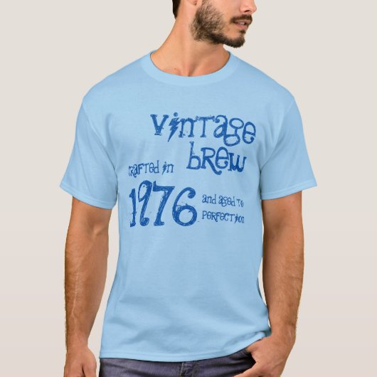 40e verjaardag 1976 of eender welk  jaartal Brew 4 T-shirt (Voorkant)