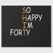 40e verjaardag 1982 40 jaar oud zo gelukkig mijn v cadeaupapier (Vlak)