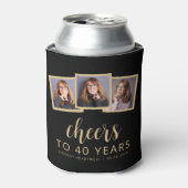 40e Verjaardag 3-Foto Zwart Goud Script Cheers Blikjeskoeler (Blikje Voorkant)