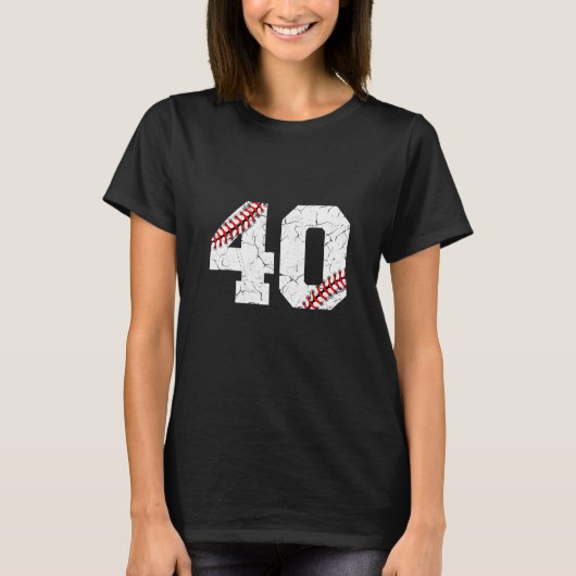 40e verjaardag 40 jaar oude Baseball Bday Mannen W T-shirt (Voorkant)