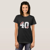 40e verjaardag 40 jaar oude Baseball Bday Mannen W T-shirt (Voorkant volledig)