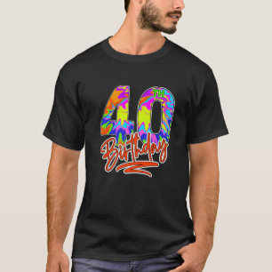 40e verjaardag 40-jarige Mannen Vrouwen in de Dye T-shirt