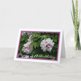 40e verjaardag Amanda Peonies Spring Flowers Moder Kaart