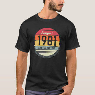40e verjaardag augustus 1981 40 jaar Gift Women Ma T-shirt