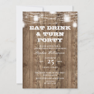 40e verjaardag Barn Wood Eat Drink & Draai 40 Kaart