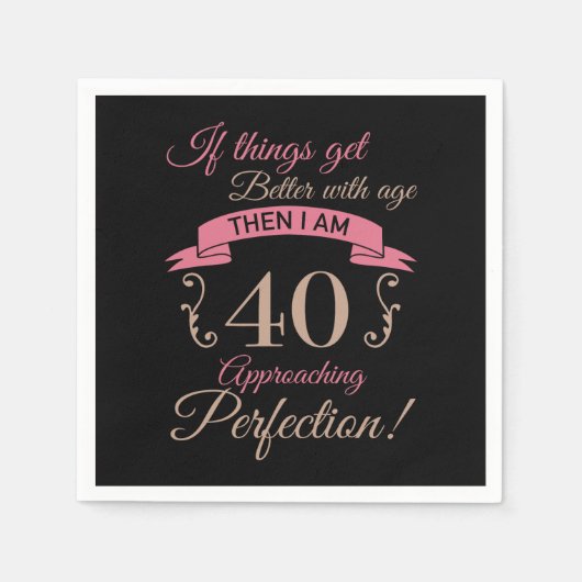 40e verjaardag beter met leeftijd servet (Voorkant)