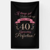 40e verjaardag beter met leeftijd spandoek (Verticaal)