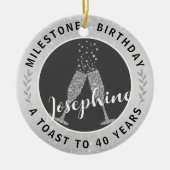 40e verjaardag Champagne Toast Name Silver Grey Keramisch Ornament (Voorkant)