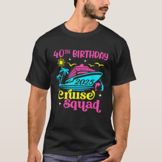 40e verjaardag cruise squad 2025 Unisex volwassene T-shirt