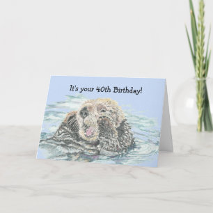 40e verjaardag Cute Excited Otter Funny Not Happy Kaart