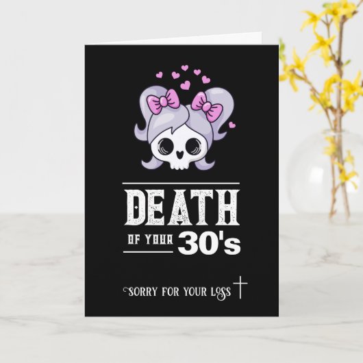 40e verjaardag, "Dood van je jaren '30" sarcastisc Kaart (Gele Bloem)