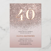 40e verjaardag echt Roos goud Folie Uitnodiging (Voorkant)