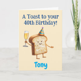 40e verjaardag felicitaties, grappige toast, op ma kaart