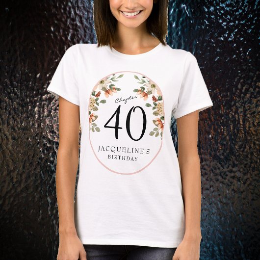 40e  verjaardag Floral T-shirt