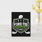 40e verjaardag Fore-t-shirt nog steeds op par 40e  Kaart (Gele Bloem)