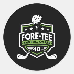 40e verjaardag Fore-t-shirt nog steeds op par 40e Ronde Sticker