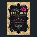40e verjaardag - Forty Fabulous Gold Zwart Roze Kaart<br><div class="desc">40e verjaardag uitnodiging. Elegant zwart wit design met faux glitter goud. Beschikt over roze lippen kus,  confetti en script lettertype. Perfect voor een elegant verjaardagsfeestje. Dertig Fabulous! Stuur me een bericht als je verder moet worden aangepast.</div>