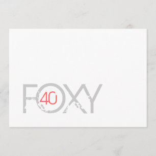 40e verjaardag - Foxy 40 uitnodiging