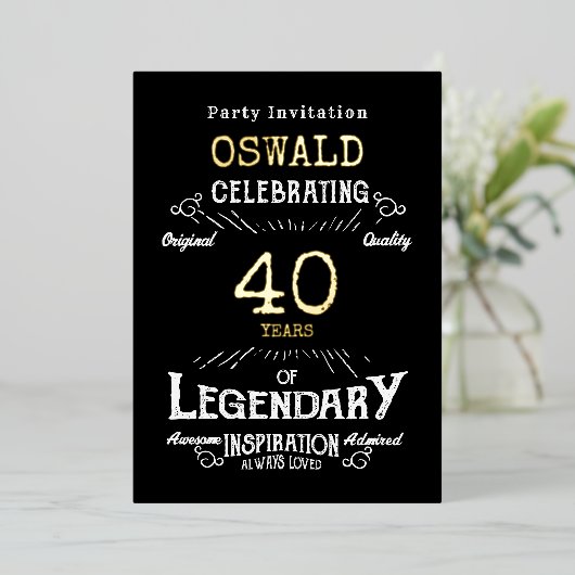 40e verjaardag Geboren Legendary Zwart Goud Retro Folie Uitnodiging (Staand Voorkant)