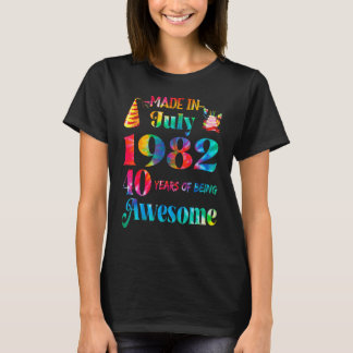 40e verjaardag Geweldige sinds 1982juli Cool Born T-shirt