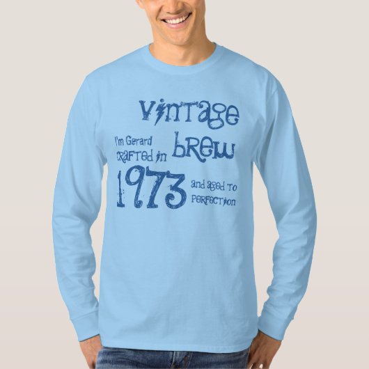 40e verjaardag Gift 1973  Brew T-shirt (Voorkant)