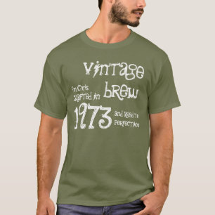 40e verjaardag Gift 1973  Brew T-shirt