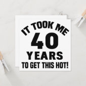 40e verjaardag Humor Kaart (Voorkant / Achterkant in situ)