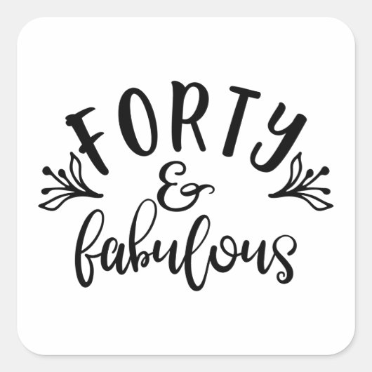 40e verjaardag Ideeën 40 en verbluffend Vierkante Sticker (Voorkant)