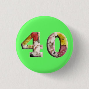 40e Verjaardag Jubileum 40 Jaar Mijlpaal Pin Ronde Button 3,2 Cm