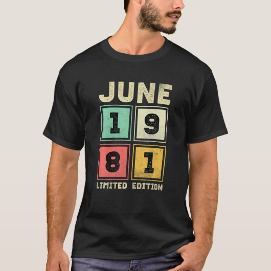 40e verjaardag Juni  1981 40 jaar T-shirt (Voorkant)
