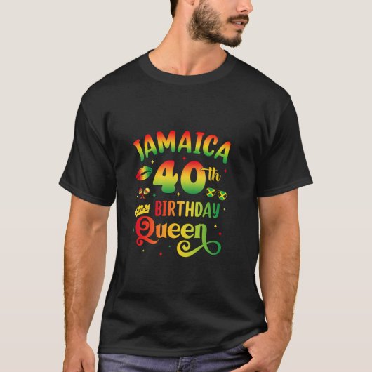 40e verjaardag koningin jamaica verjaardag meisje  t-shirt (Voorkant)