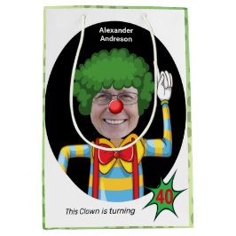 40e Verjaardag Mannen Nieuwe Grappige Clown Epic A Medium Cadeauzakje