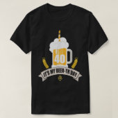 40e verjaardag: Mijn bier-de-dag grappige bier T-shirt (Design voorkant)