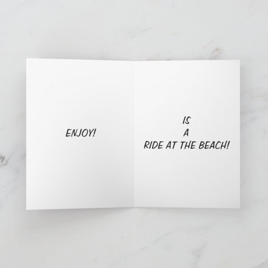 40e VERJAARDAG MOET EEN RITJE OP HET STRAND ZIJN! Kaart (Binnen)