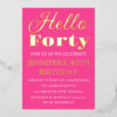 40e verjaardag Neon Pink Black Gold Foil QR-code Folie Uitnodiging (Voorkant)