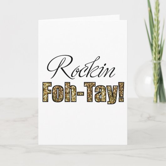 40e verjaardag of dank je kaart Rockin' Foh-Tay! (Voorkant)