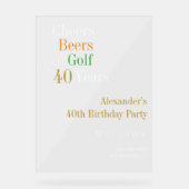 40e Verjaardag Party Golf Cheers Beers Welkomstbor Acryl Bord (Voorkant)