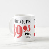 40e verjaardag plus belasting koffiemok (Voorkant links)