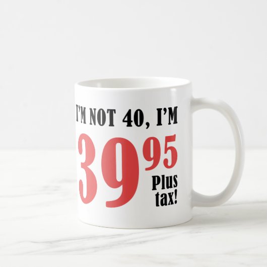 40e verjaardag plus belasting koffiemok (Rechts)